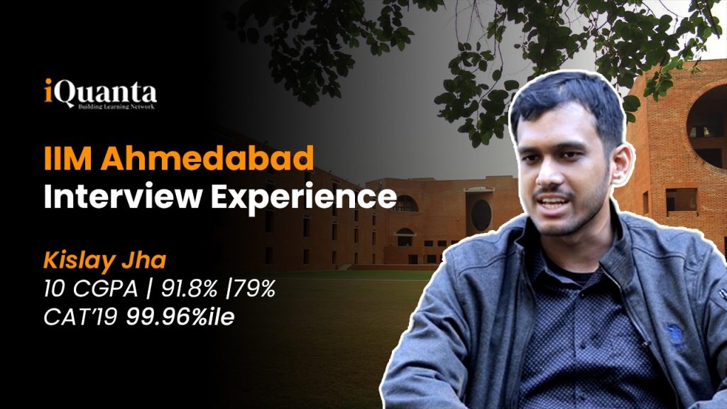 IIM Ahmedabad Personal Interview Experience - IQuanta