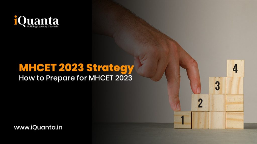 MHCET Strategy 2023 How to Prepare for MHCET MBA 2023 iQuanta