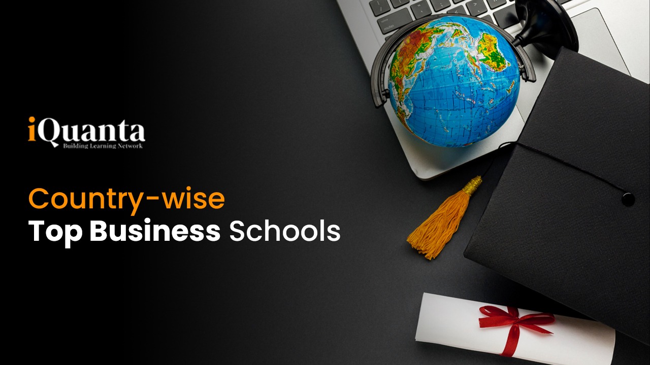 Top Business Schools - Country-wise List Of Globally Ranked Universities