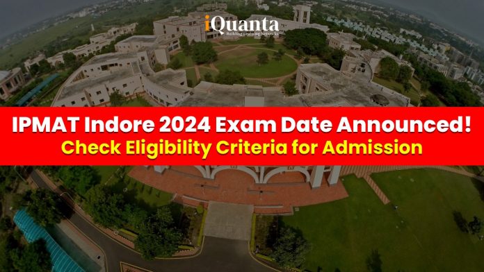 IPMAT Indore exam date