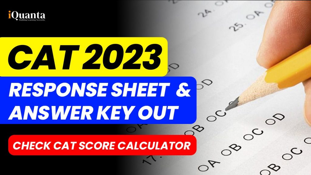 cat-2023-response-sheet-answer-key-out-check-cat-score-calculator