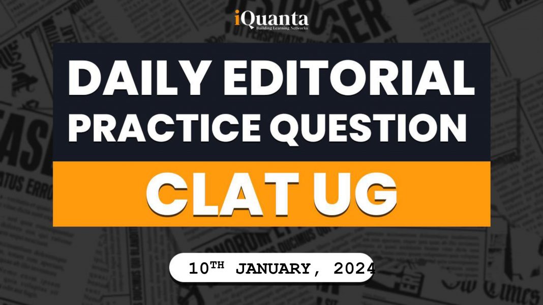 CLAT Daily Editorial