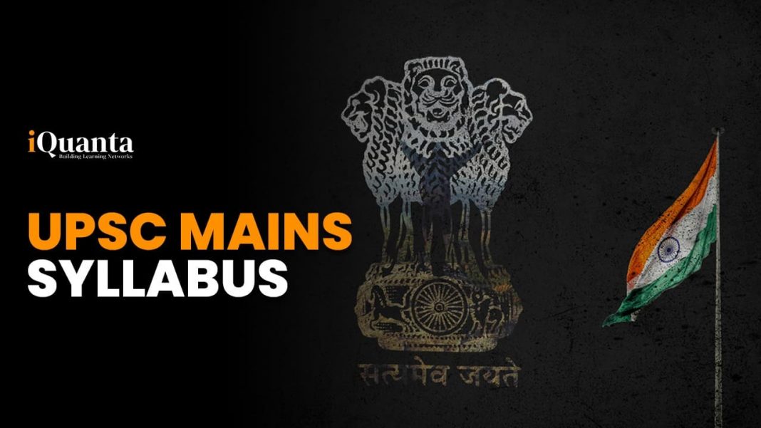 UPSC Mains Syllabus