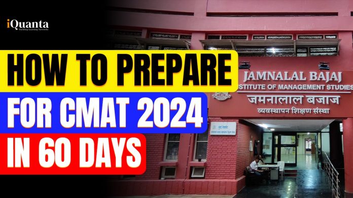 How to prepare for CMAT in 60 days.