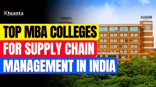 Best MBA Colleges for Supply Chain in India