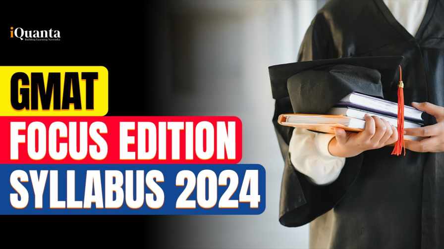 GMAT Focus edition 2024 syllabus