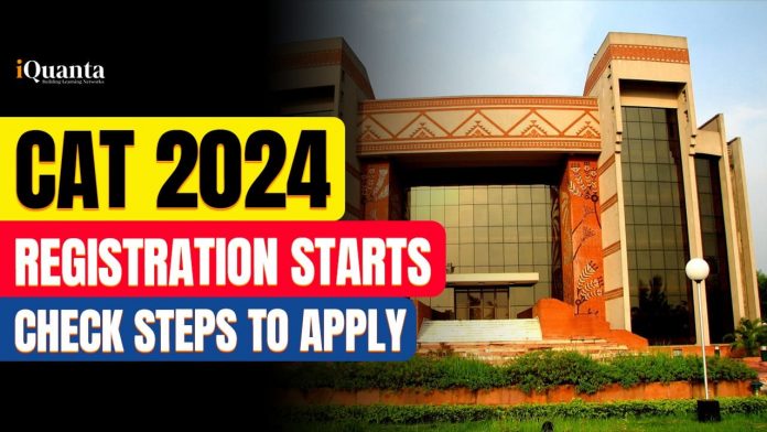 CAT 2024 Registration Starts