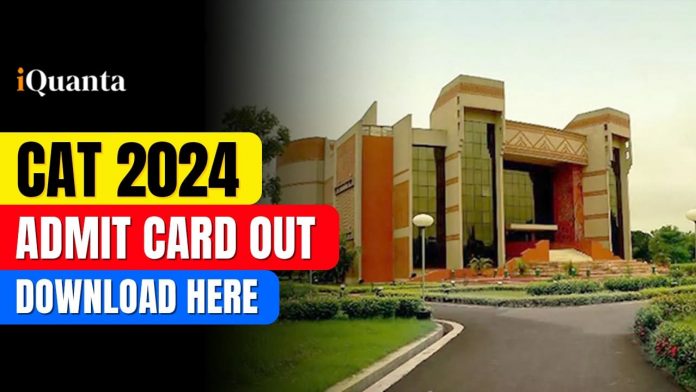 CAT 2024 Admit card out