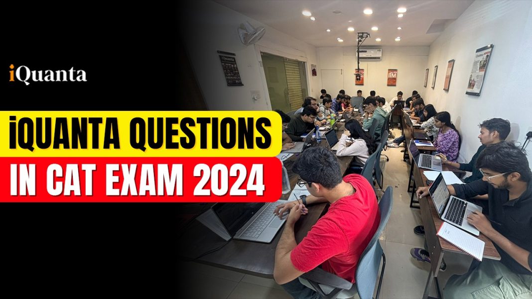 iQuanta Questions in CAT Exam 2024