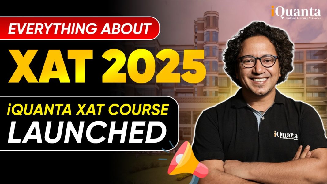 XAT 2025 Course Launched by iQuanta