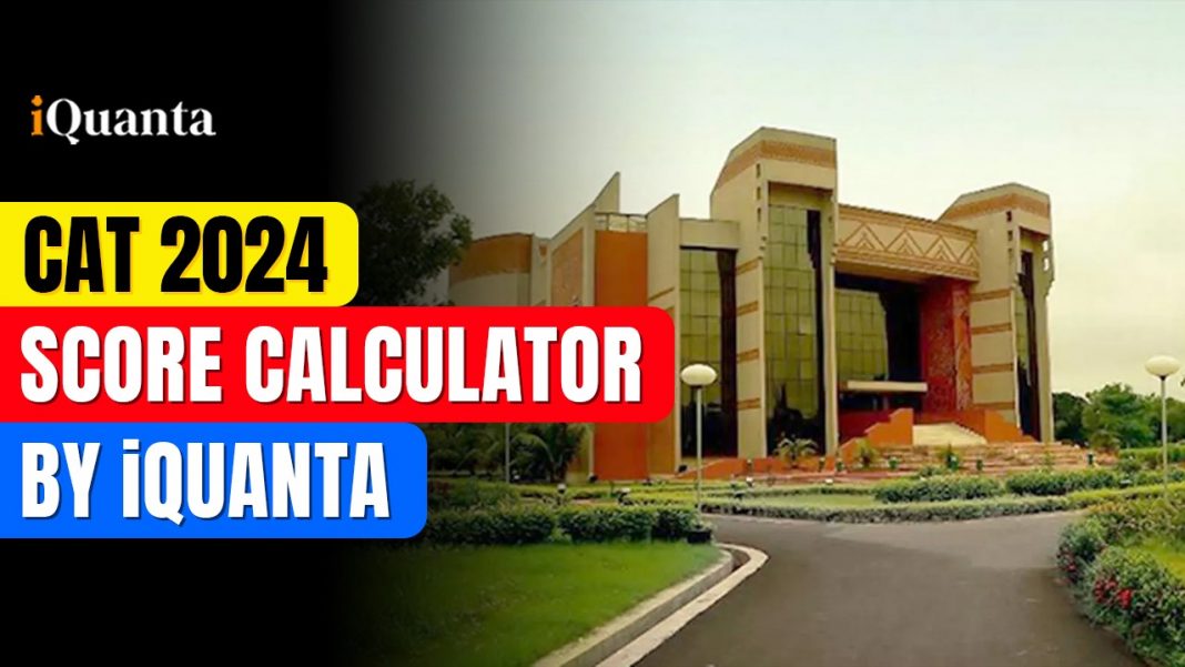 CAT 2024 Score Calculator by iQuanta