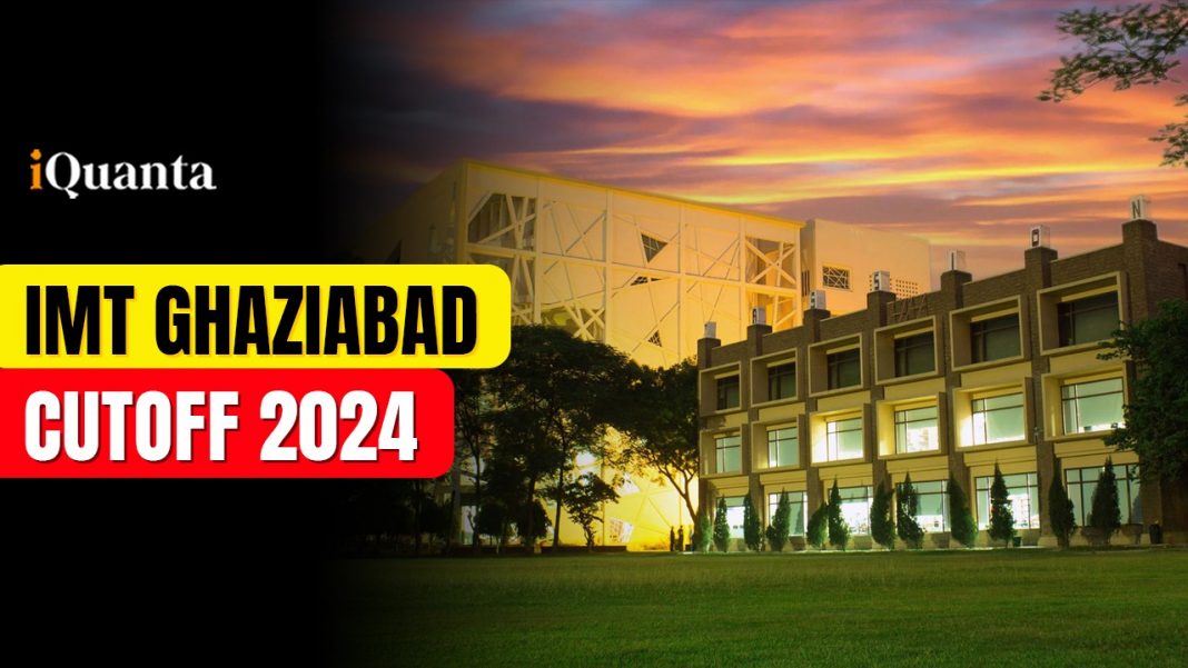 IMT Ghaziabad Cutoff 2024