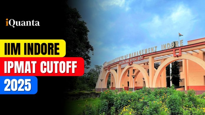 IIM Indore IPMAT Cutoff 2025