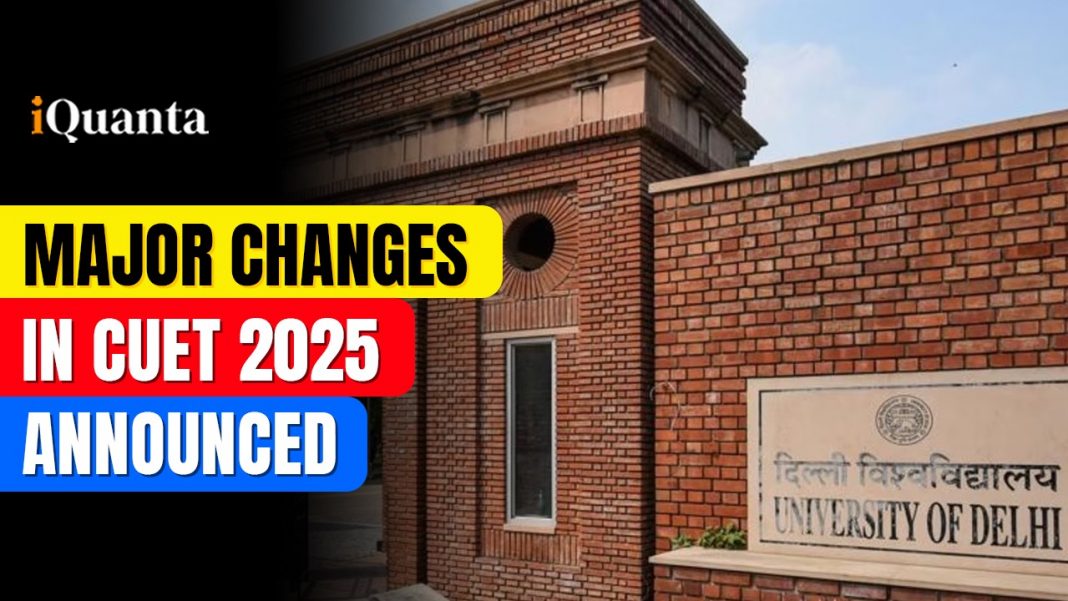 New Changes in CUET 2025