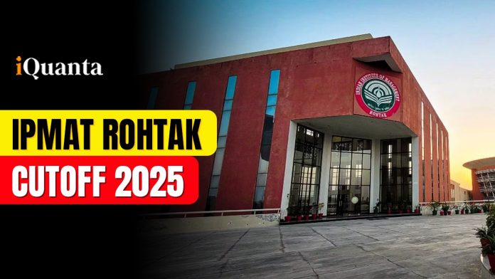 IPMAT Rohtak Cutoff 2025