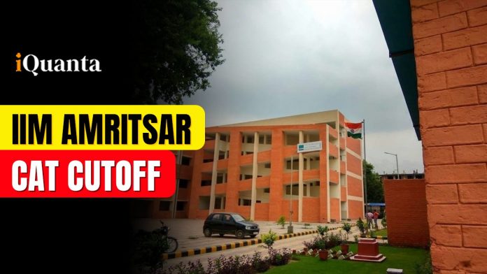 IIM Amritsar Cutoff 2024