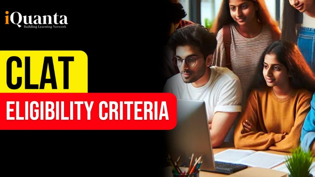 CLAT Eligibility Criteria 2026