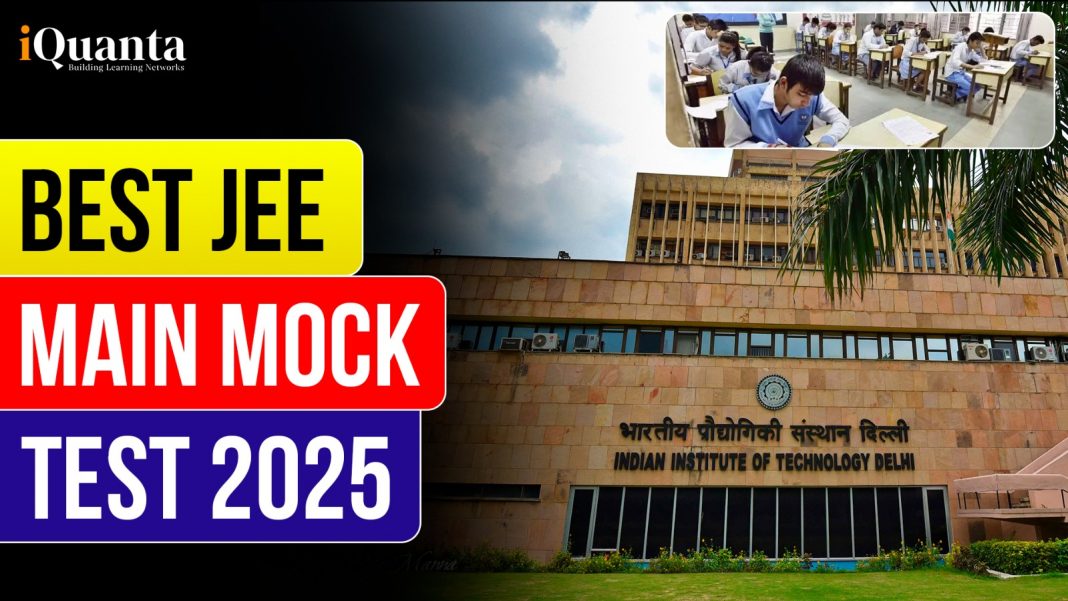 JEE Main Mock Test 2025