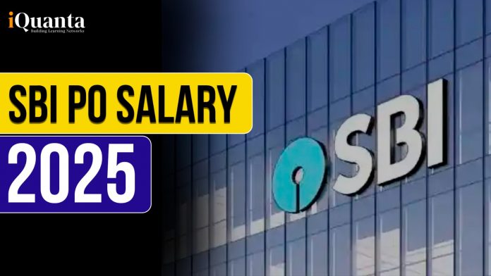 SBI PO Salary 2025