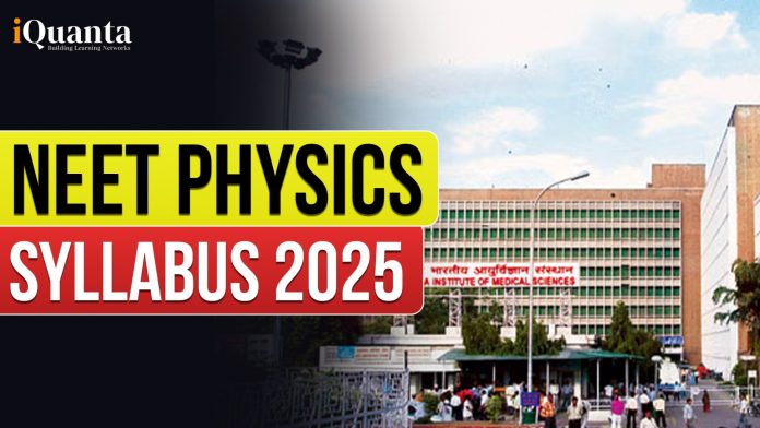 NEET Physics Syllabus