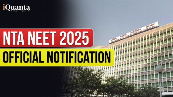 NEET 2025 Official Notification