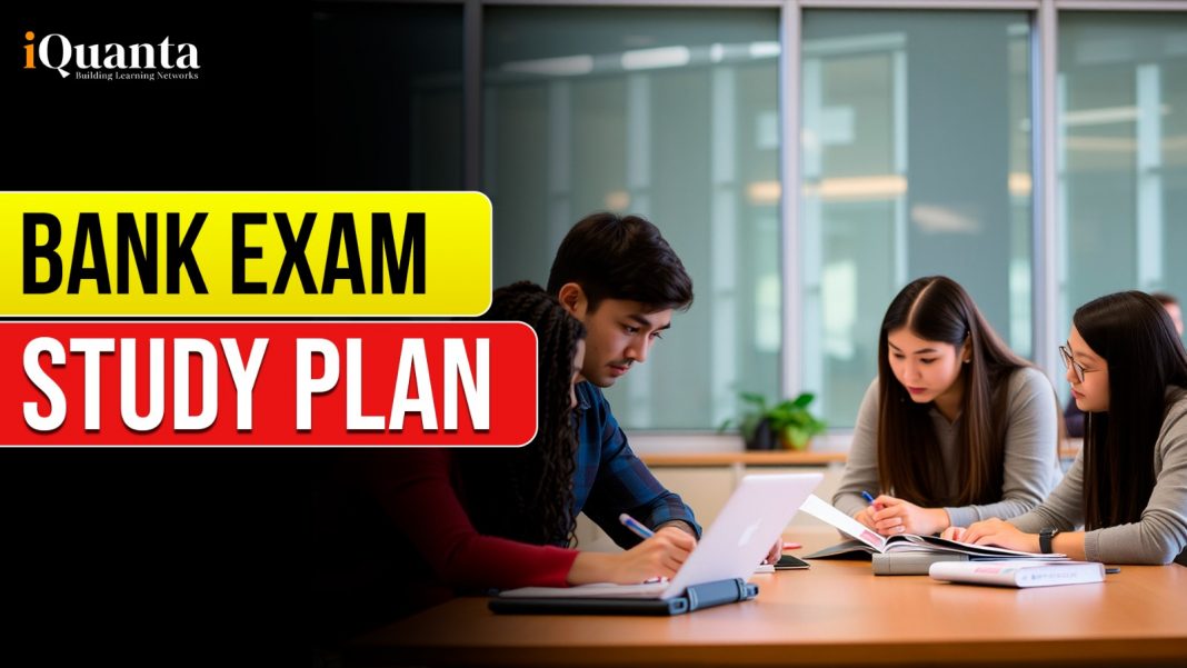 Bank Exam study Plan