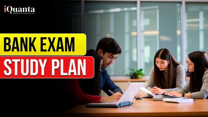 Bank Exam study Plan