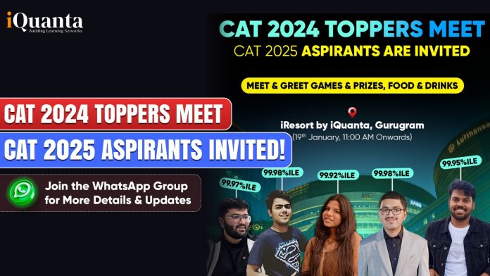 CAT 2024 Toppers Meet - CAT 2025 Aspirants are Invited