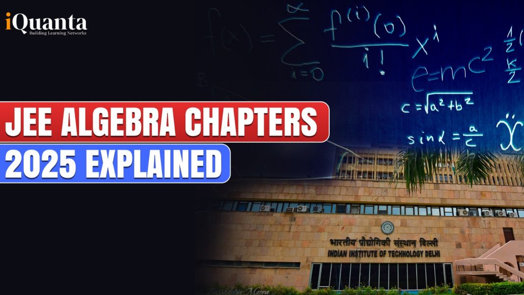 JEE Algebra Chapters