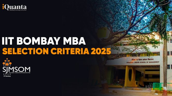 IIT Bombay MBA Admission Process 2025