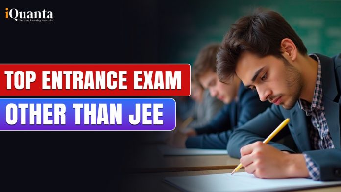 Top Entrance Exam Other Than JEE