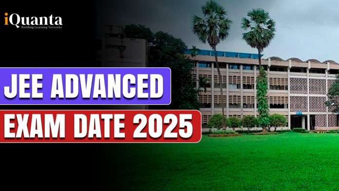 JEE Advanced Exam Date 2025