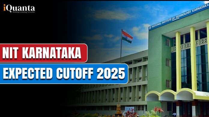 NIT Karantaka Cutoff 2025-expected