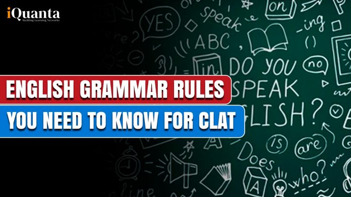 English Grammer Rules you need to know for CLAT