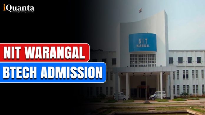 NIT Warangal BTech Admission