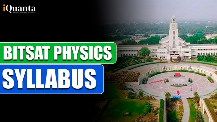 BITSAT Syllabus 2025