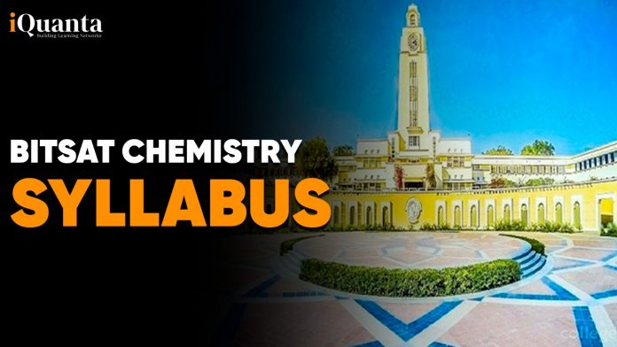 BITSAT Chemistry Syllabus