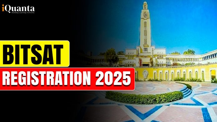 BITSAT Registration 2025