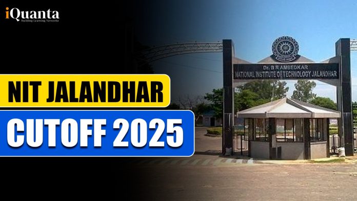 NIT Jalandhar Cutoff 2025