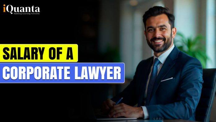 Salary of a Corporate Lawyer