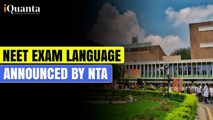 NEET Exam Language Announced by NTA