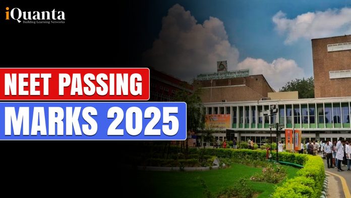 NEET Passing Marks 2025