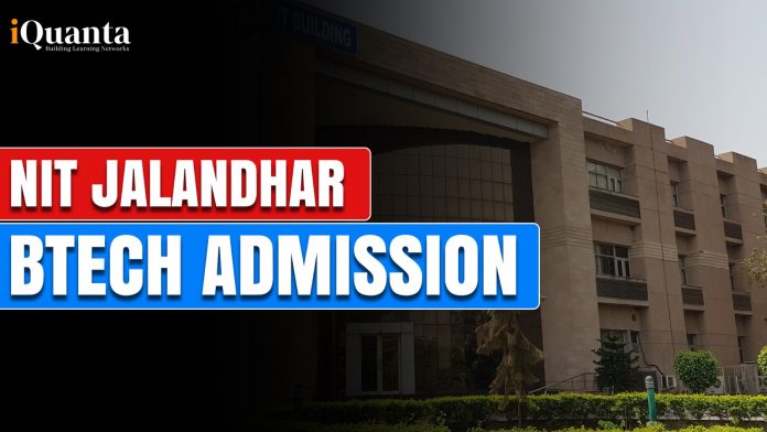 NIT Jalandhar BTech Admission